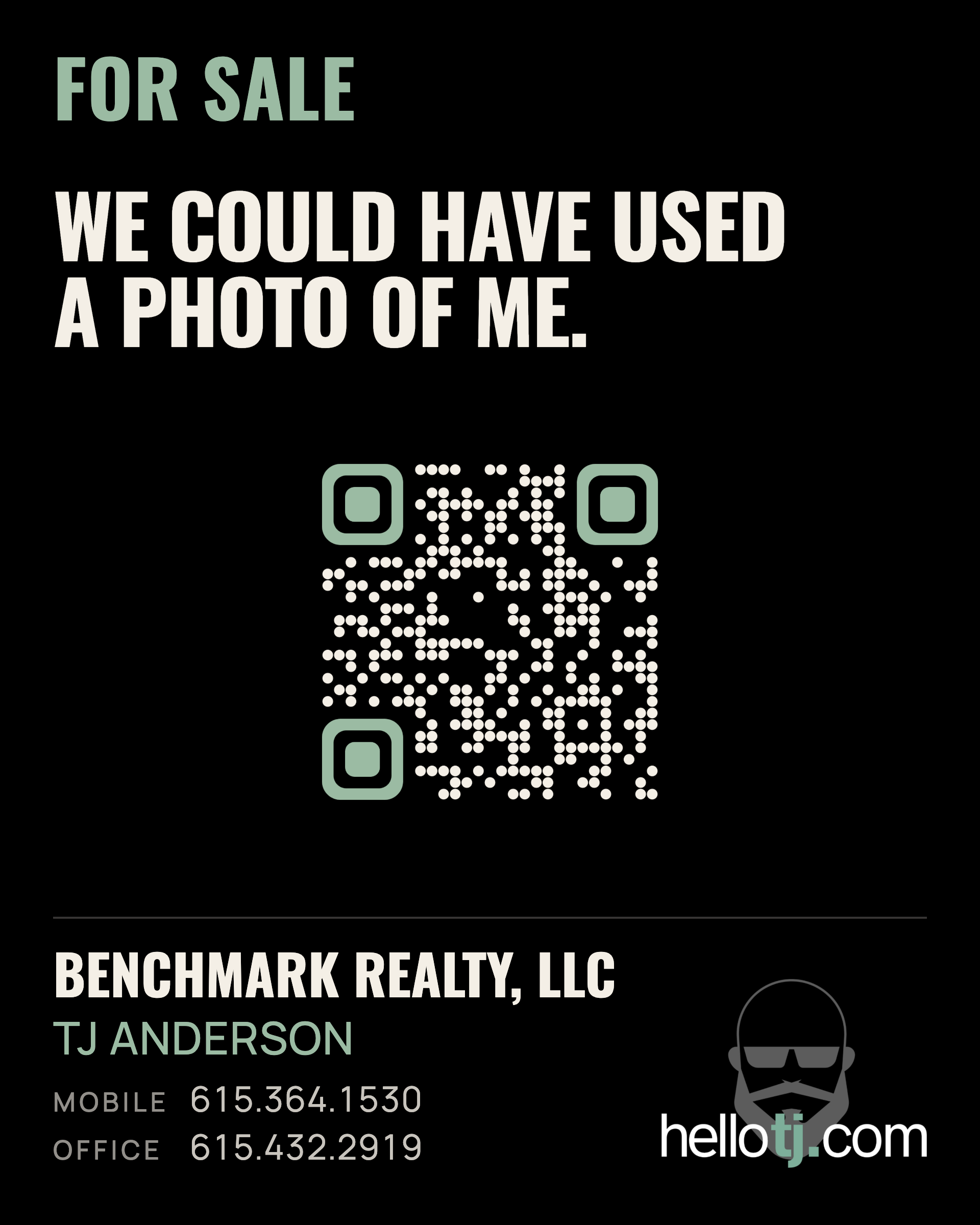 helloTJ yard sign — FOR SALE: We could have used a photo of me.