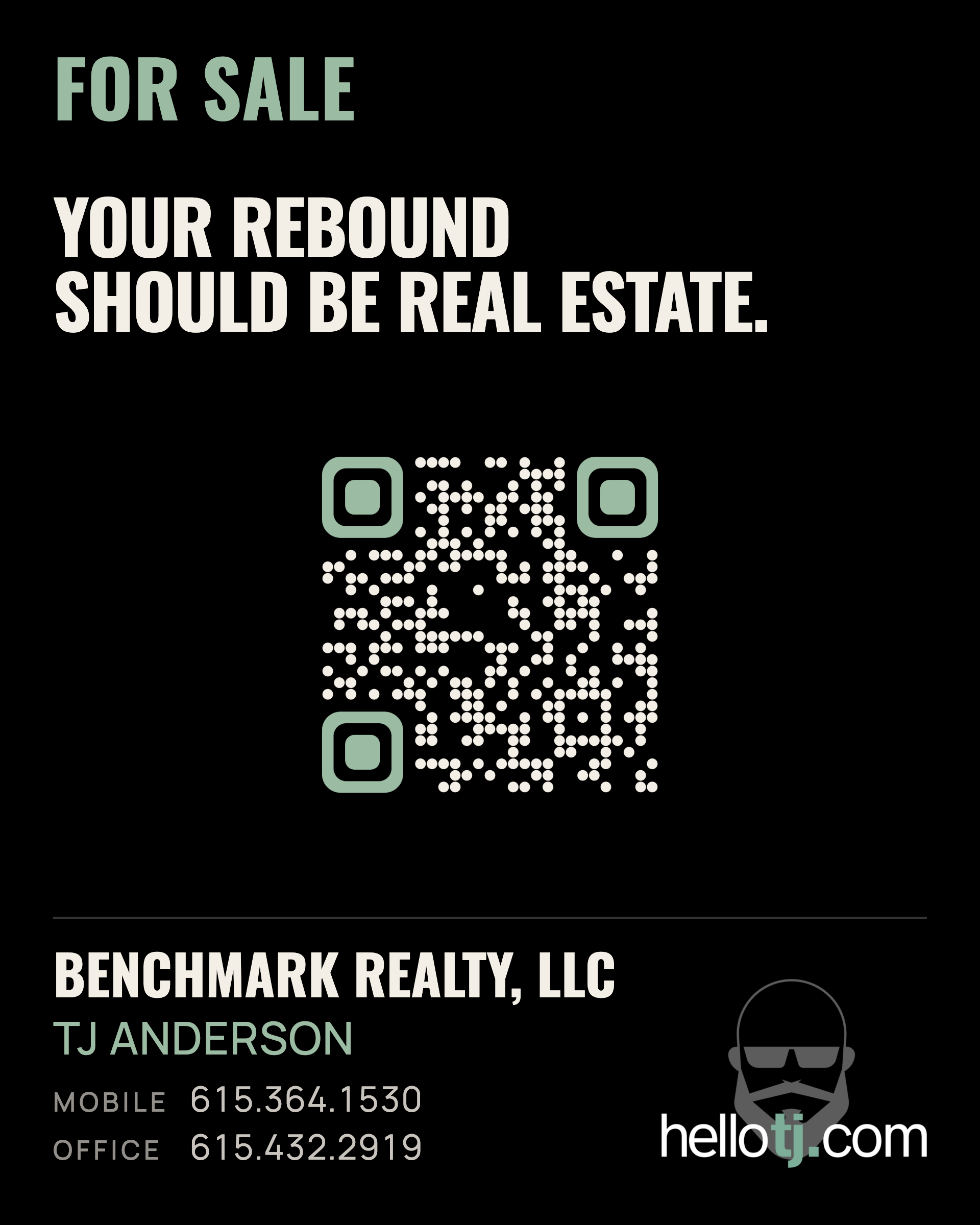 helloTJ yard sign — FOR SALE: Your rebound should be real estate.