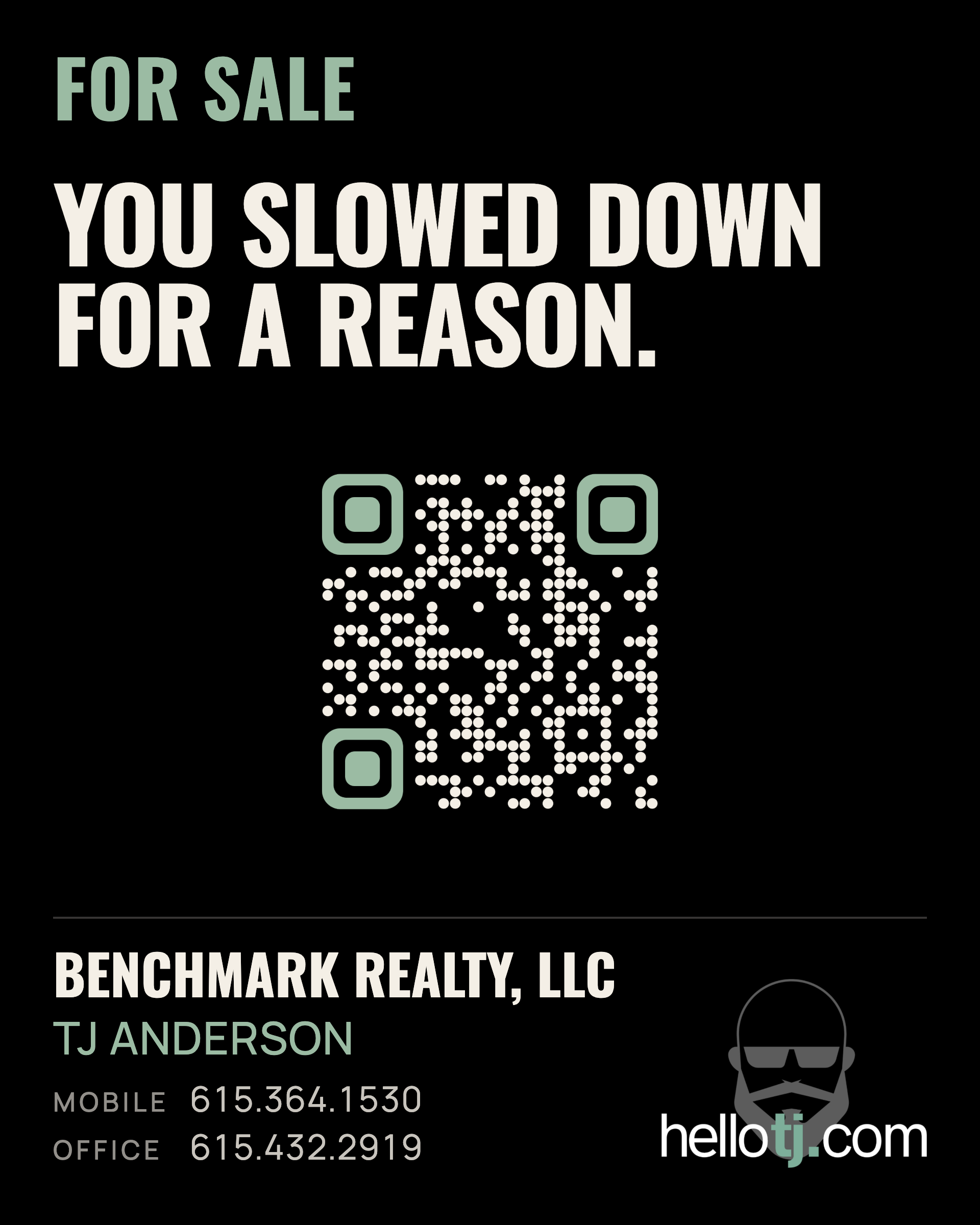 helloTJ yard sign — FOR SALE: You slowed down for a reason.
