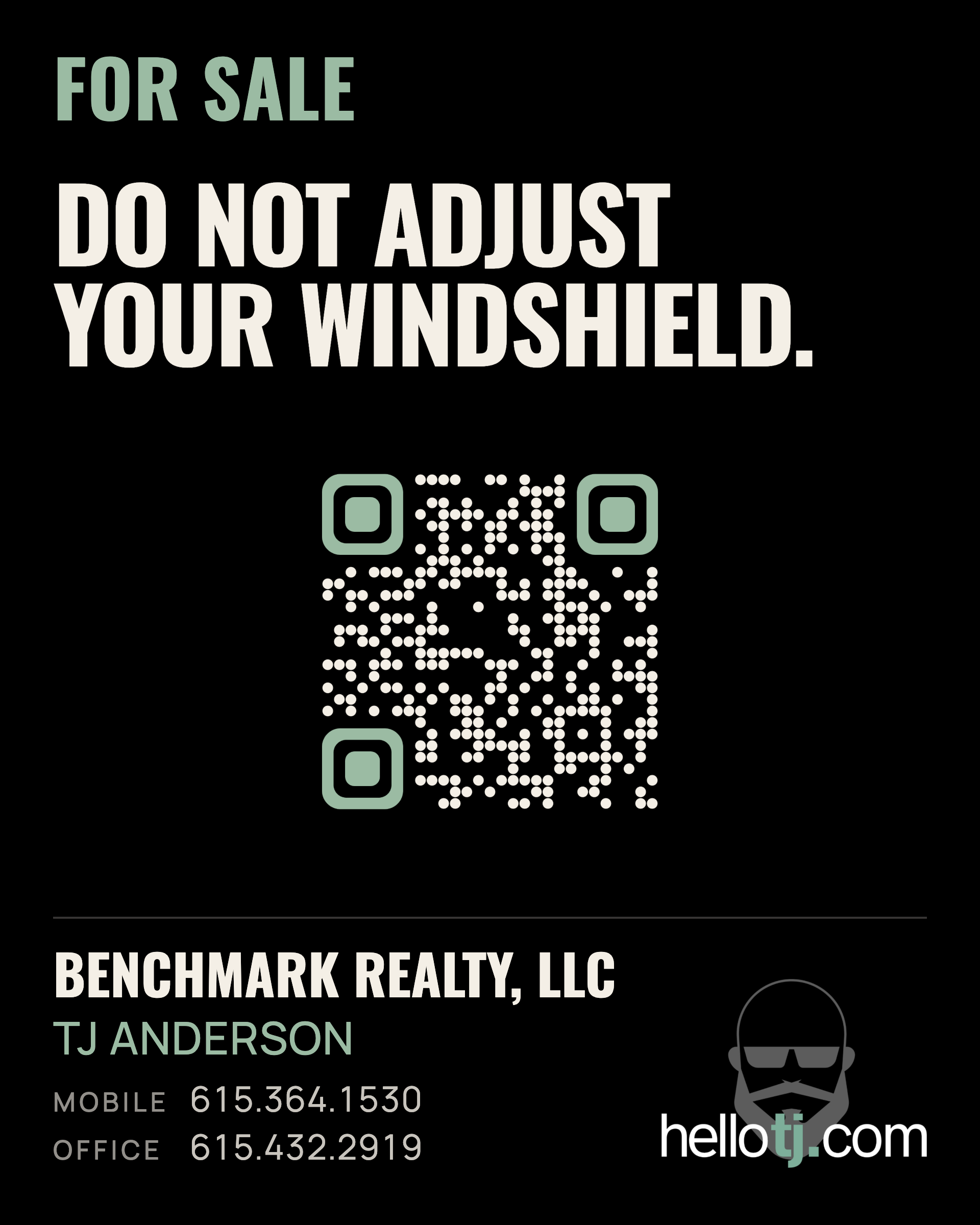 helloTJ yard sign — FOR SALE: Do not adjust your windshield.
